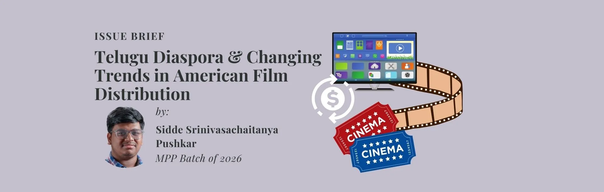Telugu Diaspora & Changing Trends in American Film Distribution Telugu Diaspora & Changing Trends in American Film Distribution